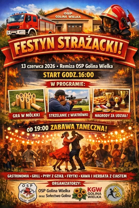 Festyn strażacki w Golinie Wielkiej – 13 czerwca zaproszenie OSP